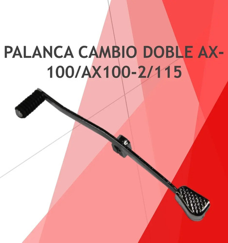 Palanca Pedal Cambios Doble Suzuki Ax 100 115 Akt 100 Moto