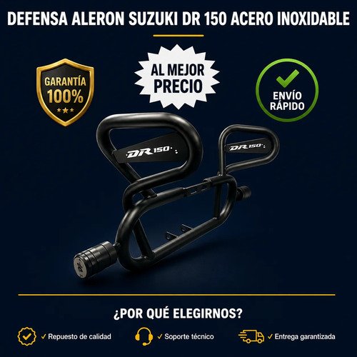 D_827143-MCO113490490387_062026-O.jpg Defensa Aleron Suzuki Dr 150 Proteccion Anticaida