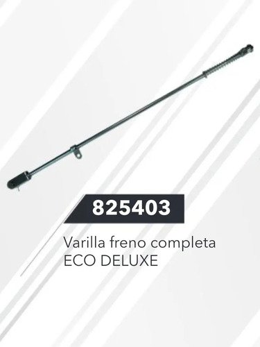 Varilla De Freno Completa Eco Deluxe